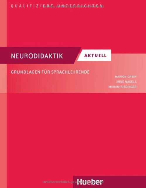 Neurodidaktik aktuell - Marion Grein - Books - Hueber Verlag GmbH - 9783192117510 - March 21, 2022