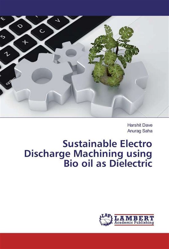 Cover for Dave · Sustainable Electro Discharge Mach (Bok)