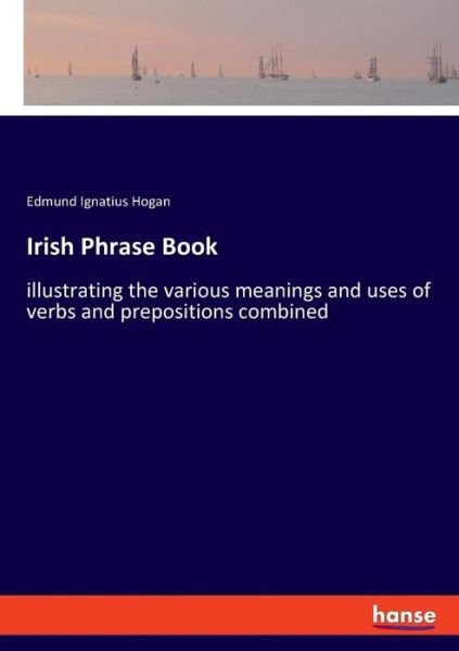 Cover for Hogan · Irish Phrase Book (Book) (2019)