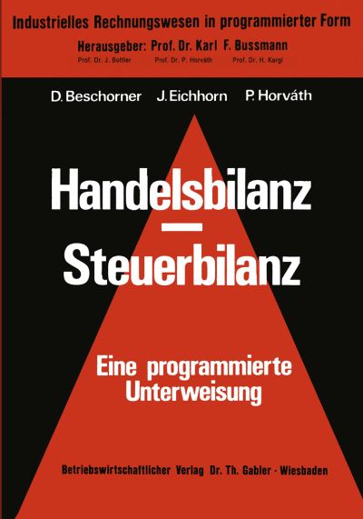 Cover for Dieter Beschorner · Handelsbilanz - Steuerbilanz - Faseb Monographs (Paperback Book) [Softcover Reprint of the Original 1st 1976 edition] (1976)