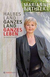 Cover for Birthler · Halbes Land. Ganzes Land. Ganz (Book)