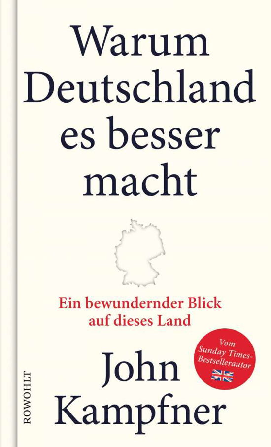 Cover for Kampfner · Warum Deutschland es besser ma (Book)