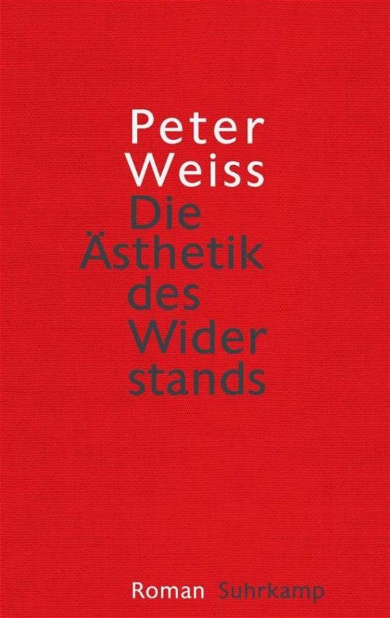 Cover for Weiss · Ästhetik des Widerstands (Buch)