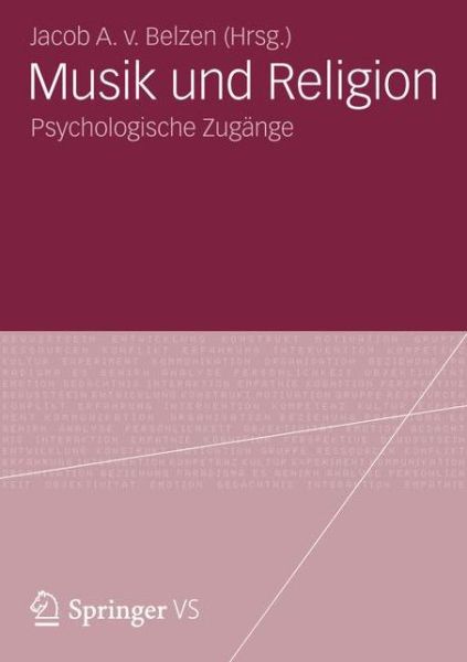 Cover for Jacob a V Van Belzen · Musik Und Religion: Psychologische Zugange (Paperback Book) [2013 edition] (2012)