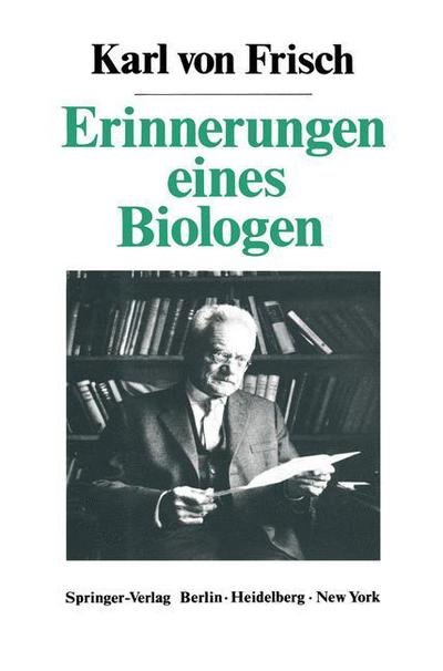 Karl Von Frisch · Erinnerungen Eines Biologen (Pocketbok) [3rd 3., Erw. Aufl. edition] (1973)