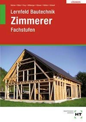 Cover for Balder Batran · Lösungen Lernfeld Bautechnik Zimmerer (Paperback Book) (2021)