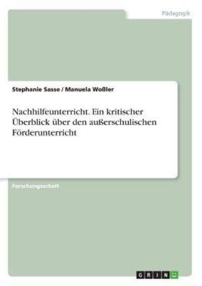 Nachhilfeunterricht - eine rentab - Sasse - Books -  - 9783638710510 - 