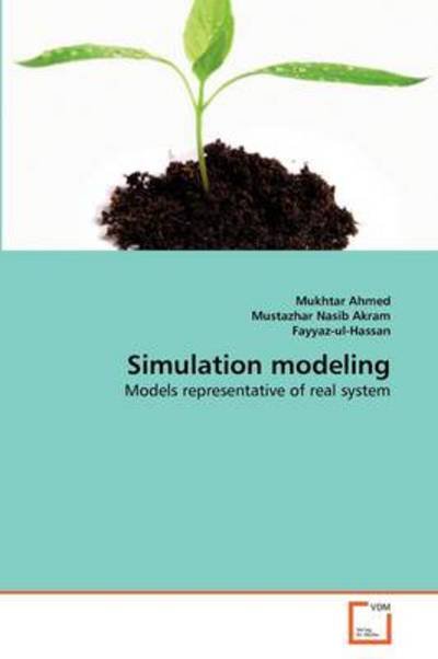 Cover for Fayyaz-ul-hassan · Simulation Modeling: Models Representative of Real System (Pocketbok) (2011)