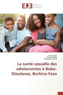 Cover for Hien · La santé sexuelle des adolescentes (Book)