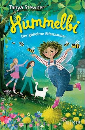 Cover for Tanya Stewner · Hummelbi Â– Der Geheime Elfenzauber (Bog)