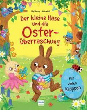 Cover for Lily Murray · Der kleine Hase und die Osterüberraschung (Hardcover bog) (2022)