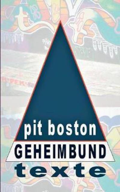 Geheimbund - Boston - Bøker -  - 9783743142510 - 23. mai 2017