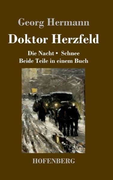 Doktor Herzfeld - Hermann - Bücher -  - 9783743733510 - 19. November 2019