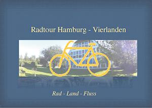 Cover for Ute Schmidt · Radtour Hamburg-Vierlanden (Paperback Book) (2021)