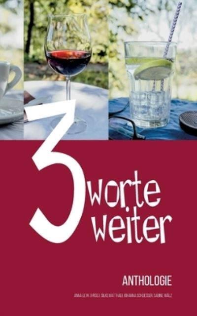 Cover for Silke Matthaei · Drei Worte weiter (Paperback Book) (2022)
