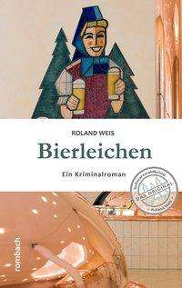 Cover for Weis · Bierleichen (Buch)