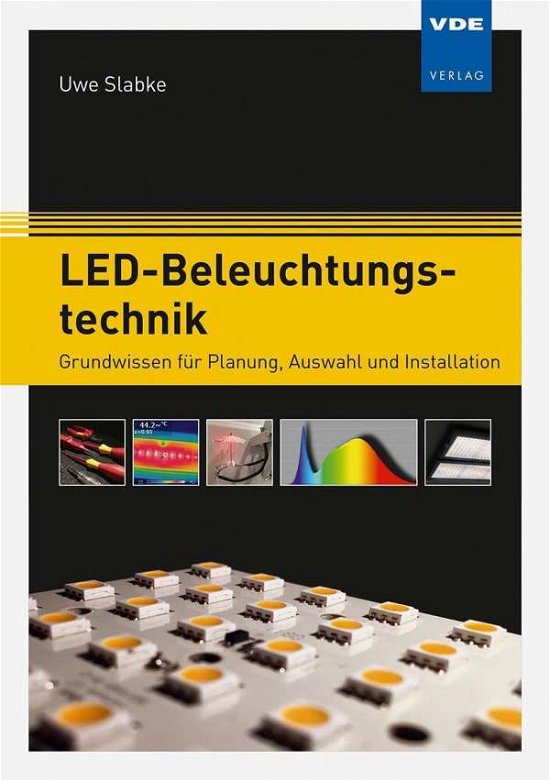 Cover for Slabke · LED-Beleuchtungstechnik (Bok)
