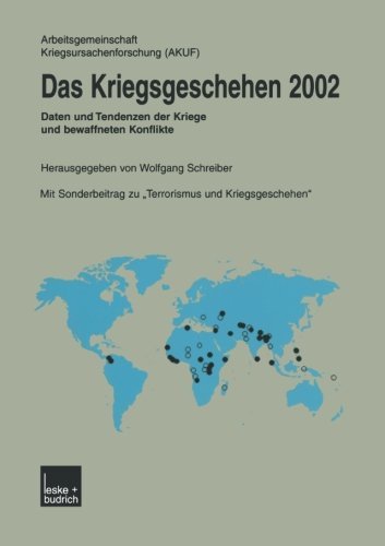 Cover for Arbeitsgemeinschaft Kriegsursachenforschung · Das Kriegsgeschehen 2002: Daten Und Tendenzen Der Kriege Und Bewaffneten Konflikte (Pocketbok) [2003 edition] (2003)