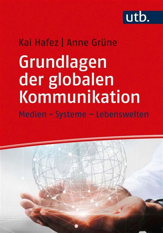 Cover for Hafez · Hafez:grundlagen Der Globalen Kommunika (Book)