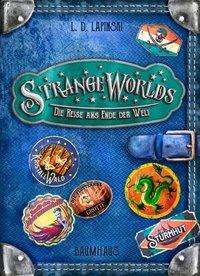 Cover for Lapinski · Strangeworlds - Die Reise ans (Bok)