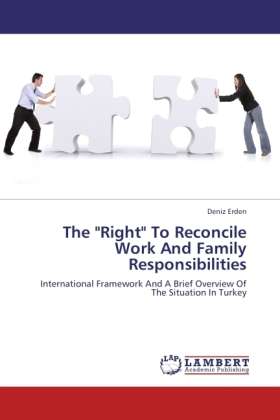 Cover for Erden · The &quot;Right&quot; To Reconcile Work And (Book)