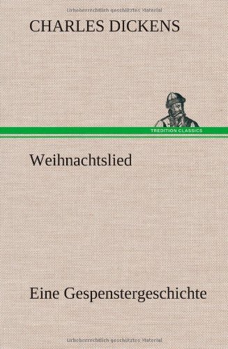 Cover for Charles Dickens · Weihnachtslied (Hardcover Book) [German edition] (2012)