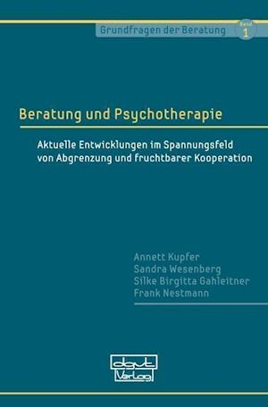 Cover for Annett Kupfer · Beratung und Psychotherapie (Paperback Book) (2021)