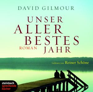 Unser Allerbestes Jahr - David Gilmour - Musiikki - STEINBACH - 9783886984510 - maanantai 8. huhtikuuta 2019