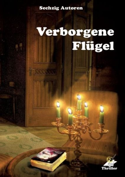 Cover for Sechzig Autoren · Verborgene Flugel (Taschenbuch) (2015)