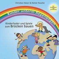 Cover for Hüser · Kinder unterm Regenbogen - Neue K (Buch)