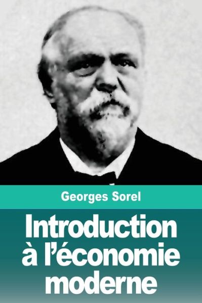 Cover for Georges Sorel · Introduction a l'economie moderne (Paperback Book) (2019)