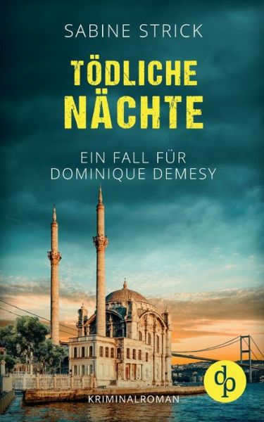 Cover for Sabine Strick · T Dliche N Chte (Taschenbuch) (2020)