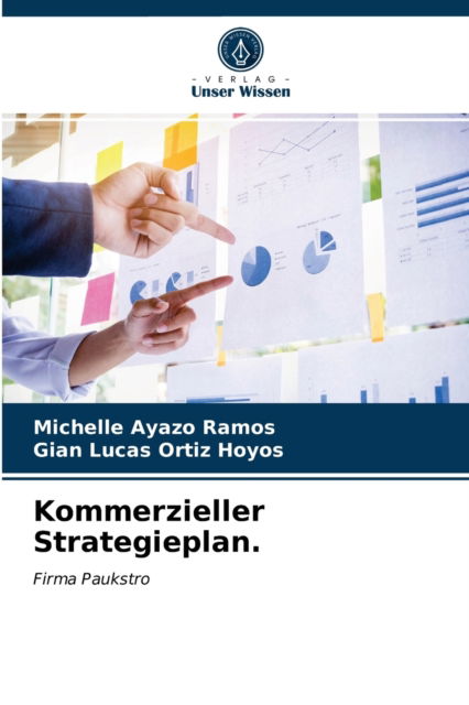 Cover for Michelle Ayazo Ramos · Kommerzieller Strategieplan. (Paperback Book) (2021)