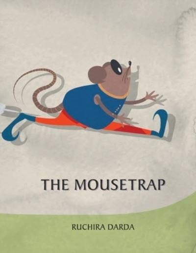 Cover for Ruchira Darda · The Mousetrap (Pocketbok) (2021)