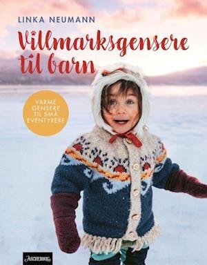 Cover for Linka Neumann · Villmarksgensere til barn : varme gensere til små eventyrere (Bound Book) (2023)