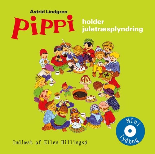 Cover for Astrid Lindgren · Gyldendals mini lydbøger for børn: Pippi Langstrømpe holder juletræsplyndring (CD) [1. utgave] (2011)