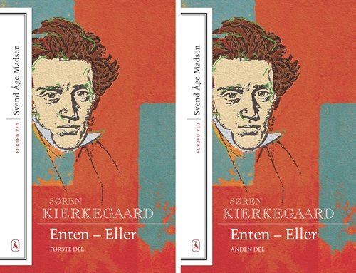 Cover for Søren Kierkegaard · Klassikere med forord: Enten-eller bd. 1 og 2 (Sewn Spine Book) [1.º edición] (2013)
