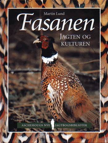 Cover for Martin Lund · Fasanen (Indbundet Bog) [1. udgave] (2001)