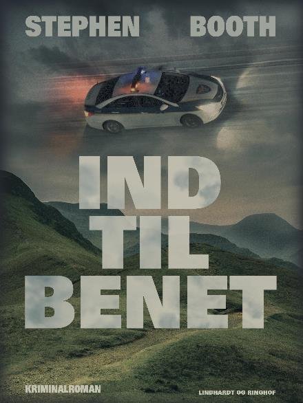 Cover for Stephen Booth · Cooper-Fry-Serien: Ind til benet (Sewn Spine Book) [2e uitgave] (2017)