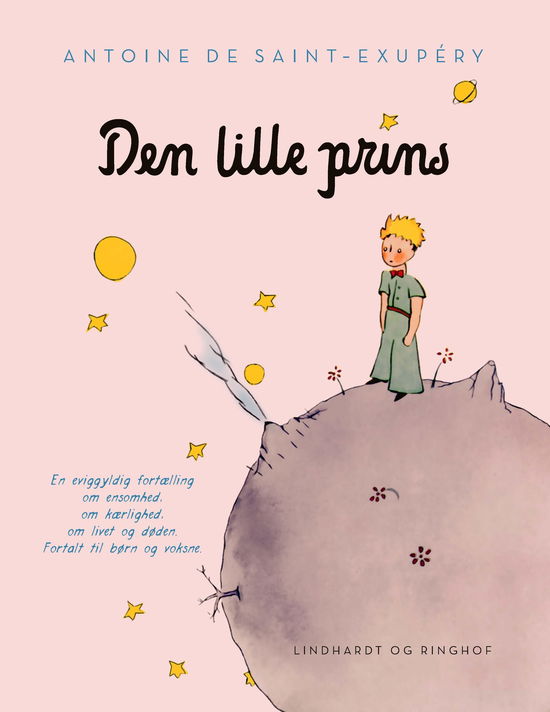 Den lille prins, lyserød hardback - Antoine de Saint-Exupéry - Böcker - Lindhardt og Ringhof - 9788711917510 - 4 oktober 2019