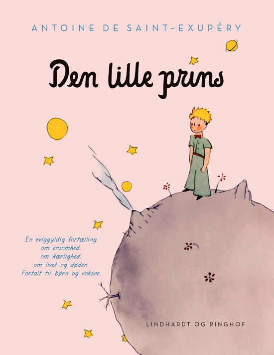 Cover for Antoine de Saint-Exupéry · Den lille prins, lyserød hardback (Indbundet Bog) [16. udgave] (2019)