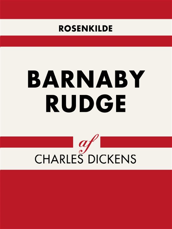 Cover for Charles Dickens · Verdens klassikere: Barnaby Rudge (Sewn Spine Book) [1e uitgave] (2018)