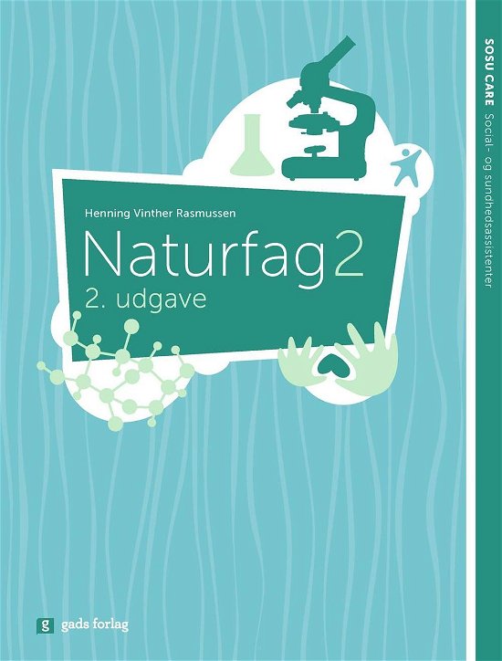 Cover for Henning Vinther Rasmussen · SOSU CARE: Naturfag 2 (Hæftet bog) [2. udgave] (2016)