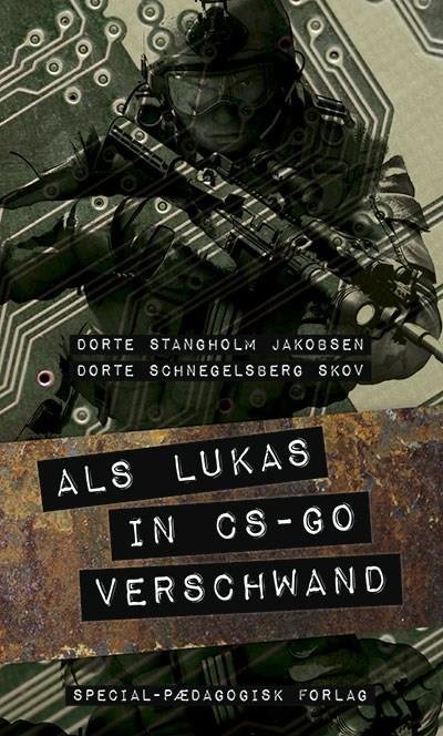 Cover for Dorte Schnegelsberg Skov; Dorte Stangholm Jakobsen · Café-serien - Læsning: Als Lukas in cs-go verschwand, Blå café (Sewn Spine Book) [1. Painos] (2017)