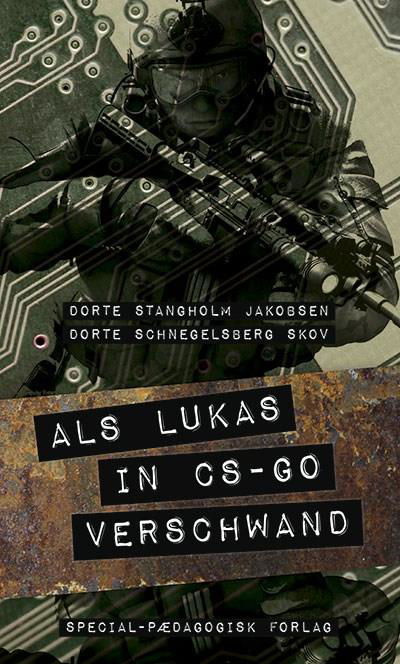 Cover for Dorte Schnegelsberg Skov; Dorte Stangholm Jakobsen · Café-serien - Læsning: Als Lukas in cs-go verschwand, Blå café (Taschenbuch) [1. Ausgabe] (2017)