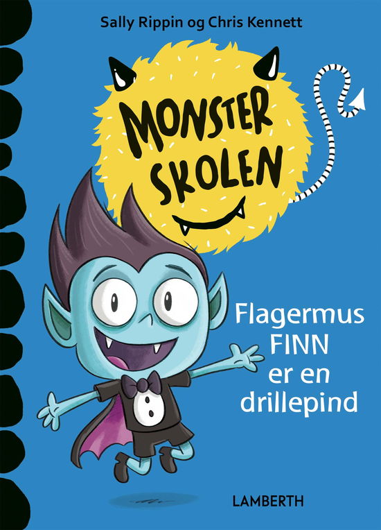 Cover for Sally Rippin · Monsterskolen: Flagermus Finn er en drillepind (Bound Book) [1er édition] (2022)