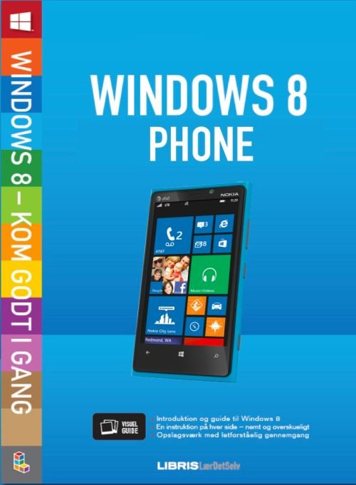 Cover for Daniel Riegels · Windows 8 Phone (Sewn Spine Book) [1e uitgave] (2013)
