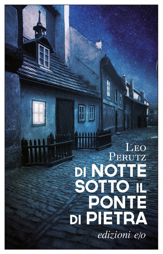 Cover for Leo Perutz · Di Notte Sotto Il Ponte Di Pietra (Book)