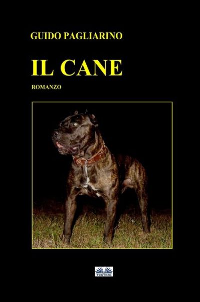 Cover for Guido Pagliarino · Il Cane (Taschenbuch) (2021)