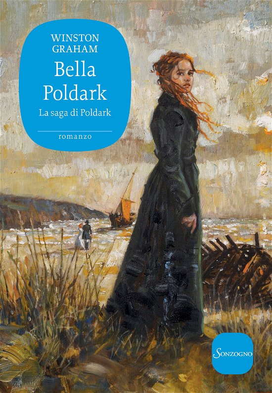 Cover for Winston Graham · Bella Poldark. La Saga Di Poldark (Bok)